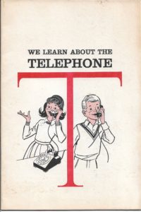 We Learn About the Telephone