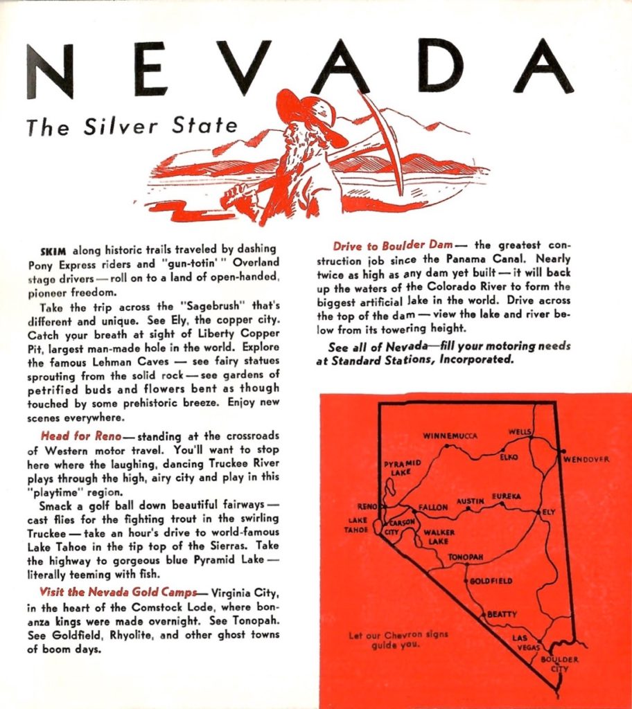 Details of what to see when visiting Nevada, like heading for Reno, visiting the Nevada Gold Camps, or seeing Boulder dam