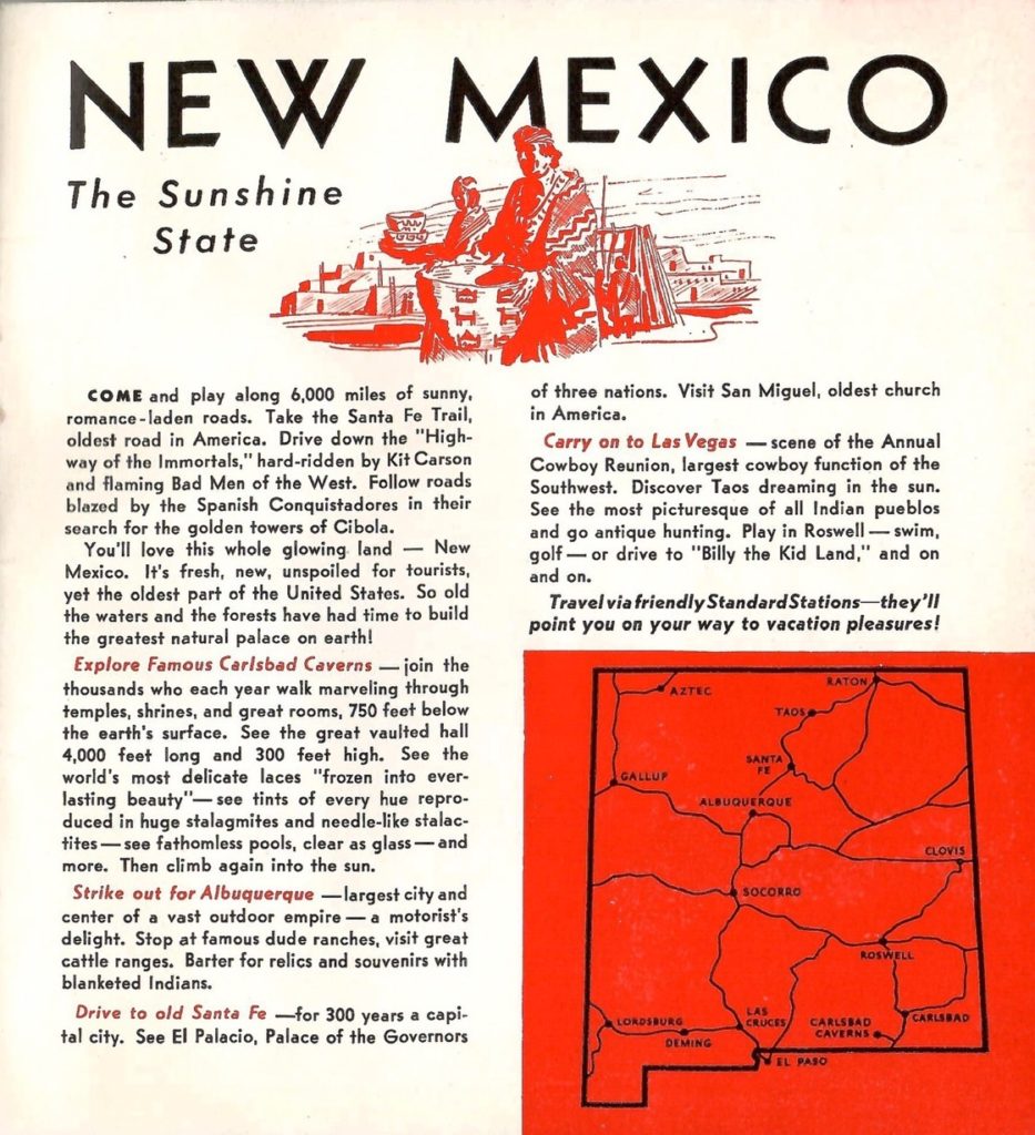 Standard Stations offer details of what to do when visiting New Mexico in addition to seeing Carlsbad Caverns, Albuquerque and driving to old Santa Fe.