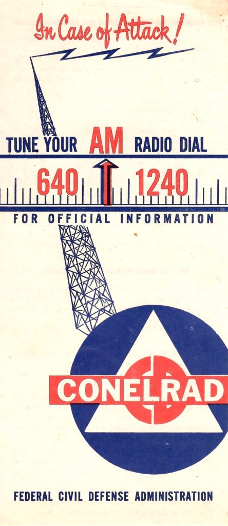 The cover of a brochure put out by the federal government to describe the Conelrad program. In case of a tag people would tune in to specific radio frequencies to get official updates and information.