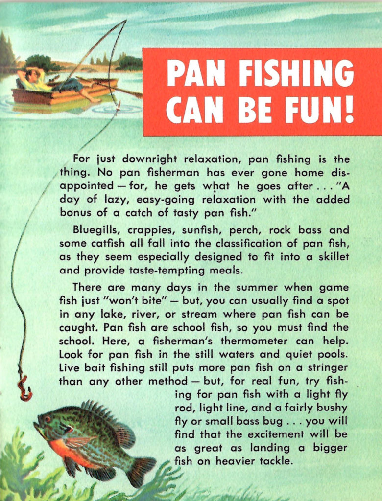 Details about pan fishing.