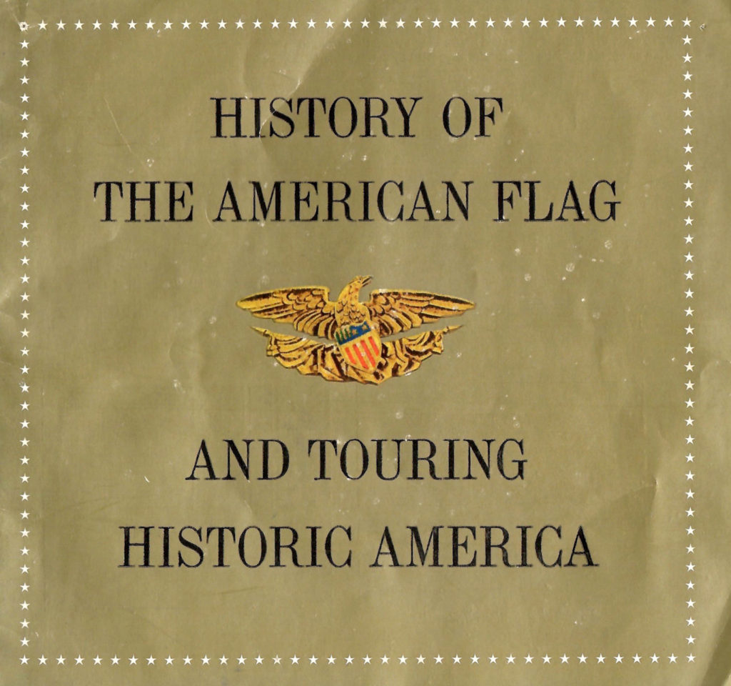 Historic America Through the Flag!