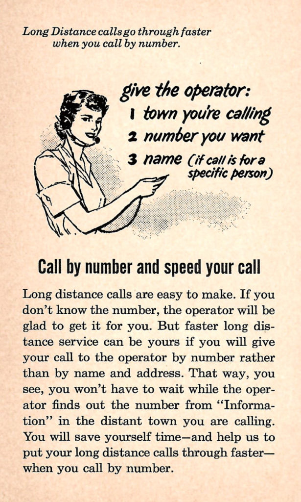 August Talk! Know that Phone Number! An operator can connect you to your party faster if you know their phone number, rather than just their name or address.