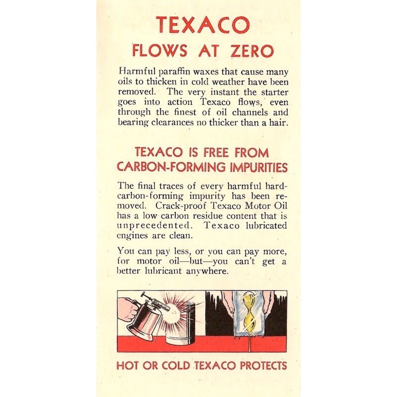 Hot or cold, Texaco protects your engine.