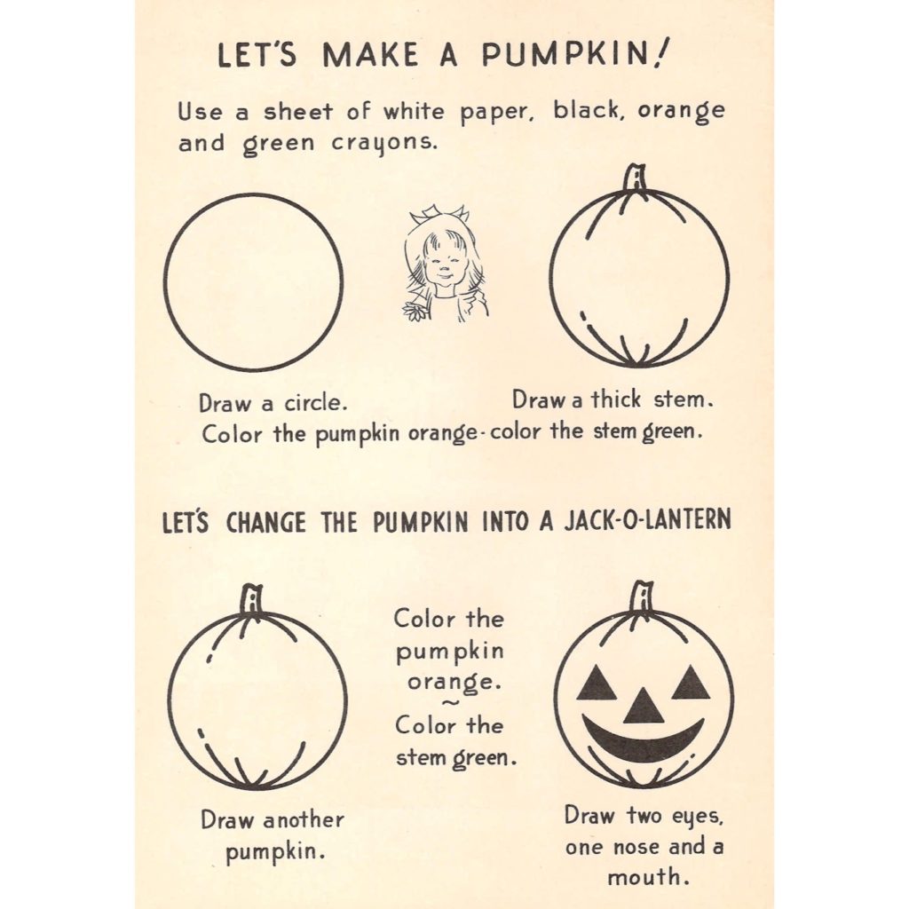 Directions to draw a pumpkin and a jack-o’-lantern.