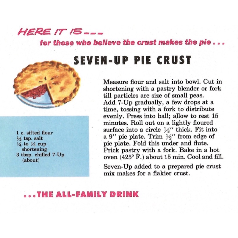 Recipe for a pie crust made with 7-Up.