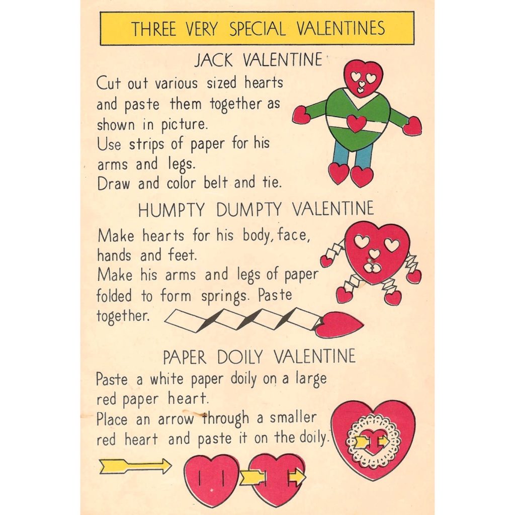 Directions to make a Jack, Humpty Dumpty and paper doily valentine from a kids craft pamphlet published in the 1940s.