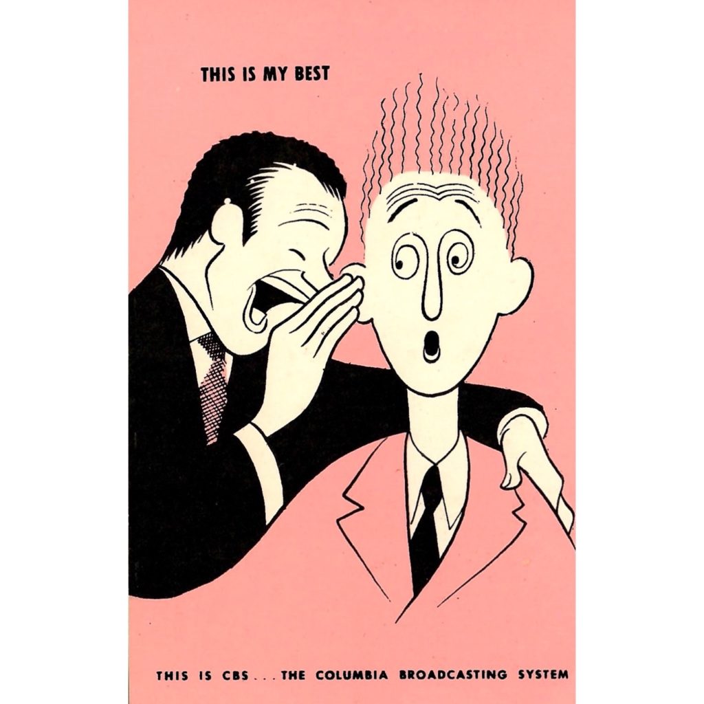 CBS Postcard featuring a caricature drawing of a man whispering into the ear of another man and is making his hair stand on end.