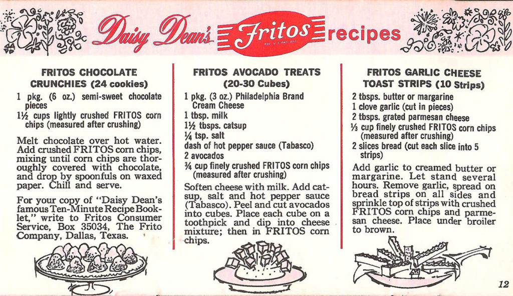 Recipes included in a ideas booklet given out with Fritos in 1960.