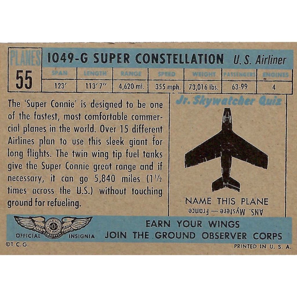 Info on the 1049-G Super Constellation. Back of a 1957 "Planes of the World" card from Topps.