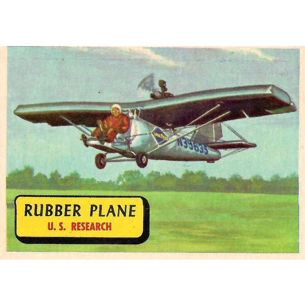 Rubber Plane. Front of a 1957 "Planes of the World" card from Topps.