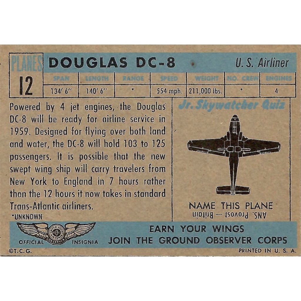 Info on the Douglas DC-8. Back of a 1957 "Planes of the World" card from Topps.