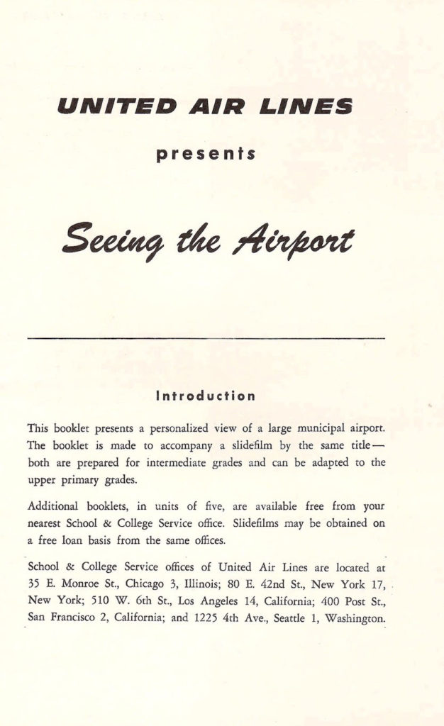 Introduction of a booklet published by United Airlines in the late 1950s going behind the scenes of a typical airport.