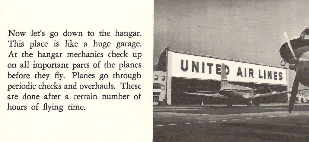 The airplane hangar. Part of a booklet published by United Airlines in the late 1950s going behind the scenes of a typical airport.