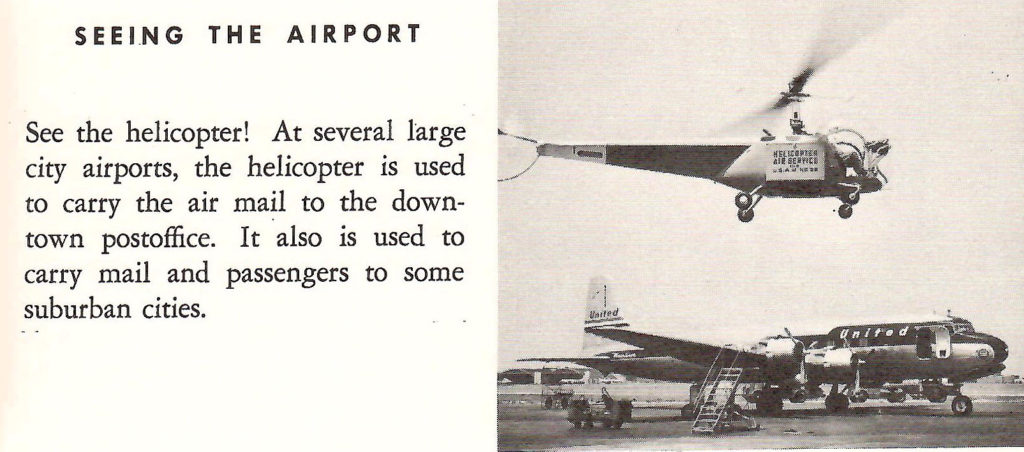 A helicopter at the airport. Part of a booklet published by United Airlines in the late 1950s going behind the scenes of a typical airport.