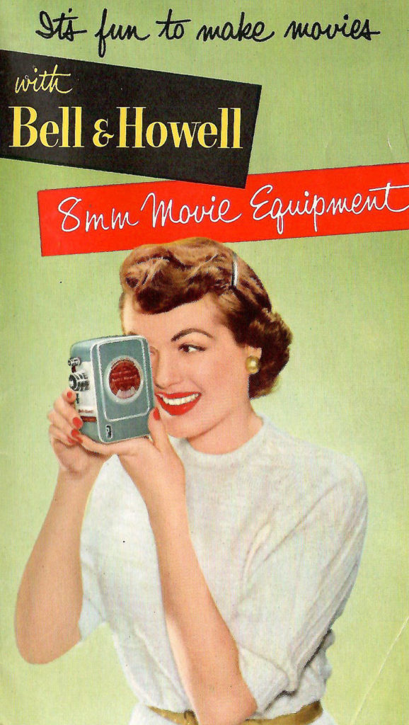It's fun to make movies with Bell & Howell 8mm equipment. Advertisement in a brochure featuring cameras and projectors made by Bell & Howell in the 1950s.