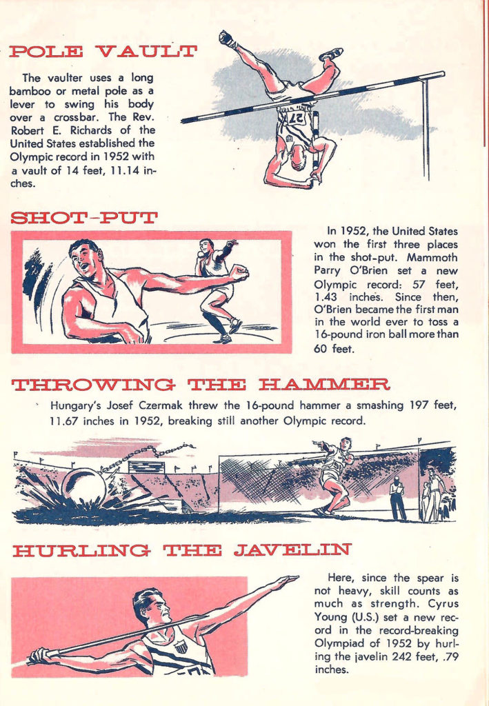 Pole vault, shot put, hammer and javelin. Article in a Comic-type booklet describing the different types of events to be held in the 1956 Olympics.