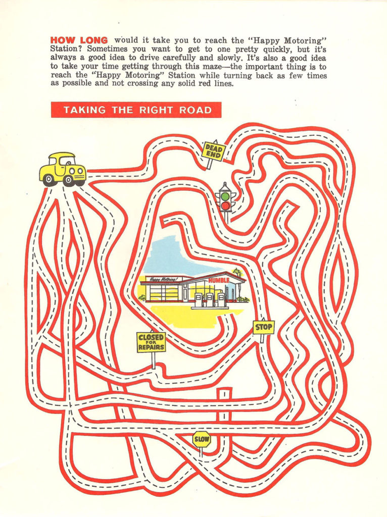 Take the right road. Game in an activity booklet for kids published by Esso Gas Stations, circa 1960s.