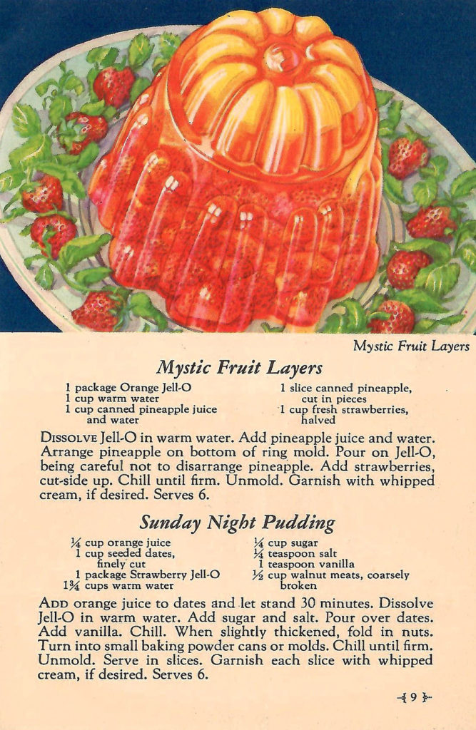 Mystic Fruit Layers and Sunday Night Pudding. Recipes in a Jell-O booklet published in 1933.