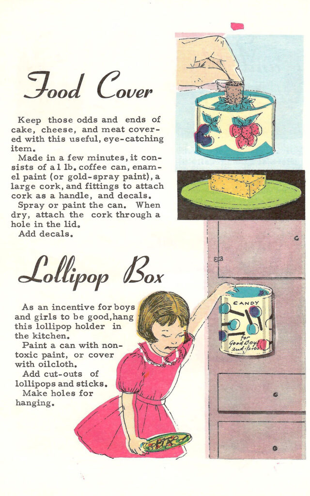 Food Cover and Lollipop Box. Page of a 1966 craft booklet with ideas and instructions on making crafts and gifts with leftover coffee cans.