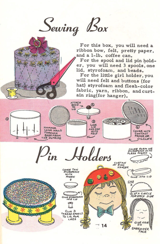 A Sewing Box and a Pin Holder. Page of a 1966 craft booklet with ideas and instructions on making crafts and gifts with leftover coffee cans.
