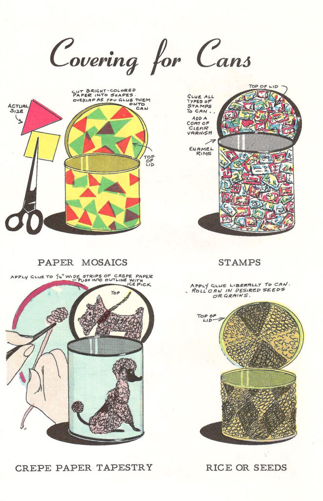 Coverings for Cans. Page of a 1966 craft booklet with ideas and instructions on making crafts and gifts with leftover coffee cans.
