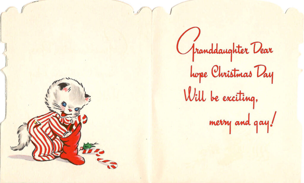 To a Dear Granddaughter at Christmas. Inside of a kids vintage Christmas card.