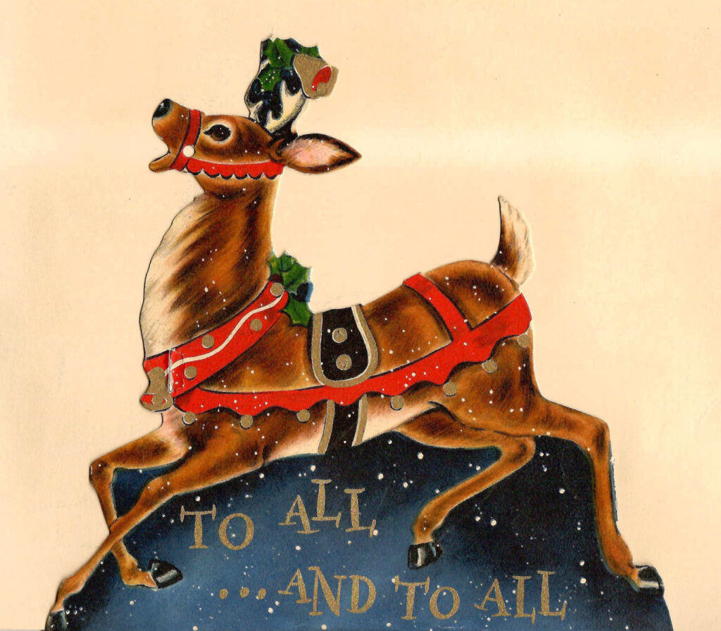 "To All, and To All" reindeer. Part of a cardboard Hallmark Christmas Sleigh. A mid century holiday table centerpiece.