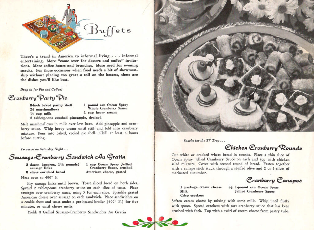 Cranberries for buffets. Page from a booklet with recipes featuring cranberries that can be served during holidays all throughout the year.